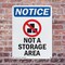 Signmission Not A Storage Area, 10 in W x Rectangle, Plastic OS-2PACK-NS-P-1014-V-15129 - alternate 6